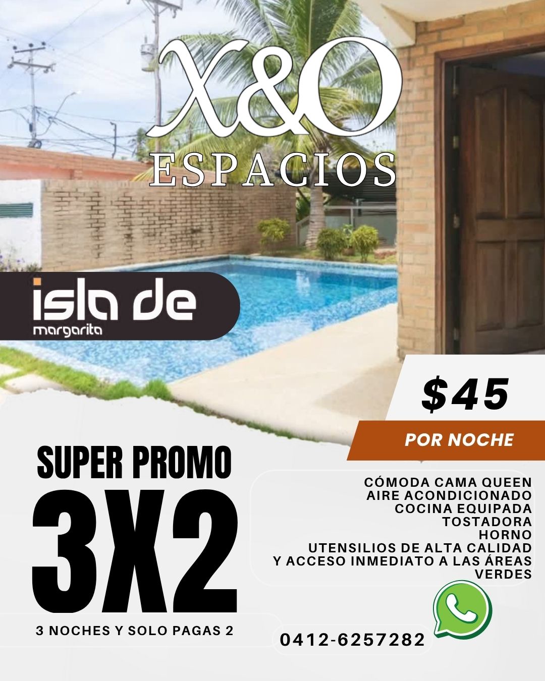 SÚPER PROMO 3x2 XO Espacios Isla de Margarita